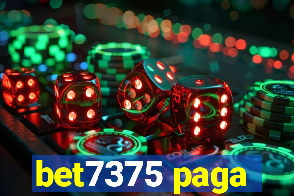 bet7375 paga